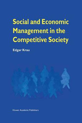 Cover image for Social and Economic Management in the Competitive Society