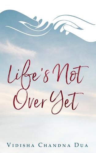 Cover image for Life's Not Over Yet