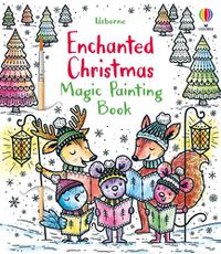 Cover image for Enchanted Christmas Magic Painting Book