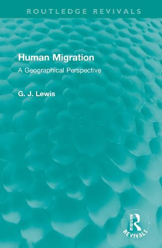 Human Migration: A Geographical Perspective