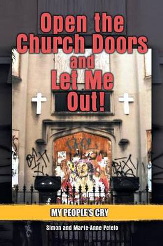 Cover image for Open the Church Doors and Let Me Out!