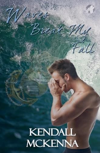 Cover image for Waves Break My Fall