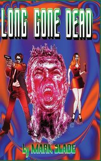 Cover image for Long Gone Dead