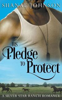 Cover image for His Pledge to Protect