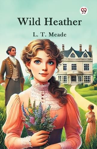 Cover image for Wild Heather (Edition1)