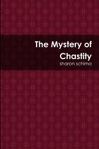 Cover image for The Mystery of Chastity