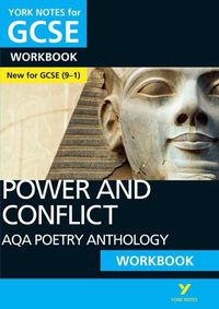 Cover image for Power and Conflict AQA Anthology WORKBOOK: York Notes for GCSE (9-1): - the ideal way to catch up, test your knowledge and feel ready for 2022 and 2023 assessments and exams