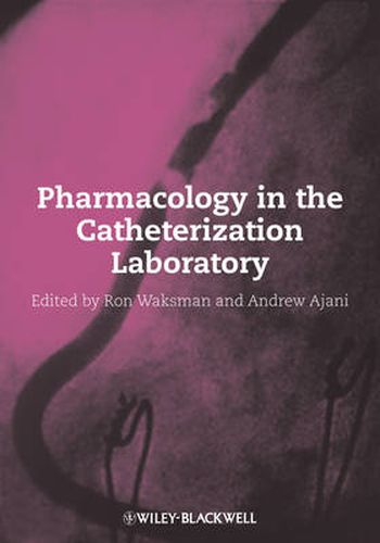 Cover image for Pharmacology in the Catheterization Laboratory