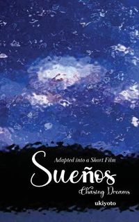 Cover image for Suenos Chasing Dreams (Edition1)