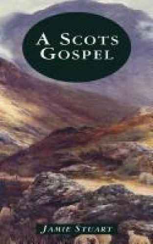 Cover image for A Scots Gospel