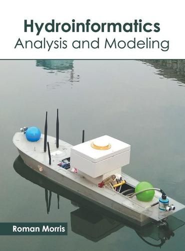 Cover image for Hydroinformatics: Analysis and Modeling