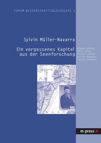 Cover image for Ein Vergessenes Kapitel Aus Der Seenforschung: Wilhelm Halbfass (1856-1938), Interne Seiches Und Der Maduesee (Jezioro Miedwie)