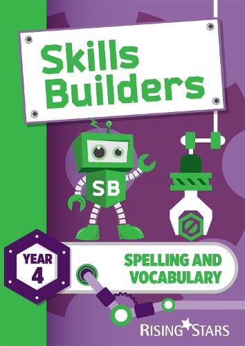 Cover image for Skills Builders Spelling and Vocabulary Year 4 Pupil Book new edition