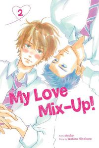 Cover image for My Love Mix-Up!, Vol. 2