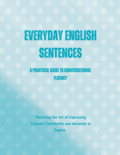 Cover image for Everyday English Sentences