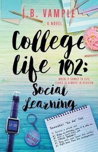 Cover image for College Life 102: Social Learning