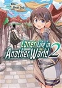 Cover image for Loner Life in Another World 2