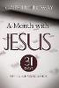 Cover image for A Month with Jesus: 31 Days with a Surprising Savior