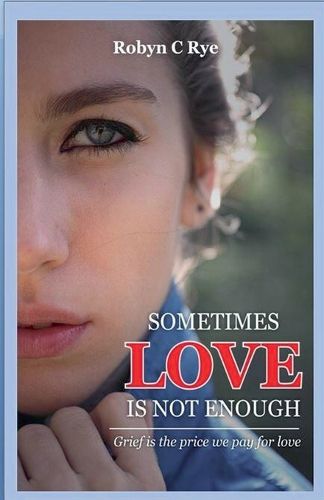 Cover image for Sometimes Love is not Enough