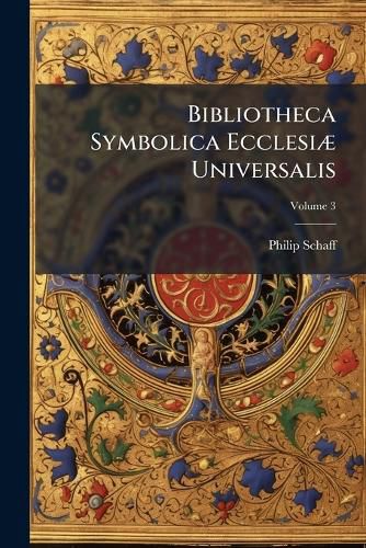 Cover image for Bibliotheca Symbolica EcclesiA] Universalis