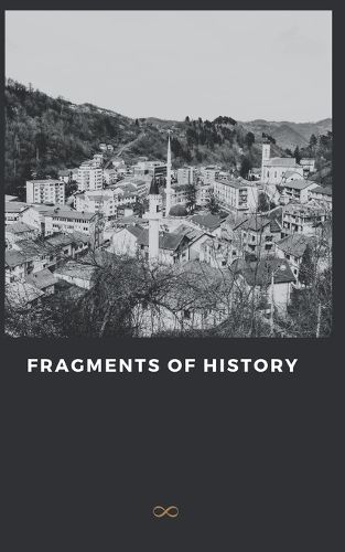 Cover image for Fragments of History