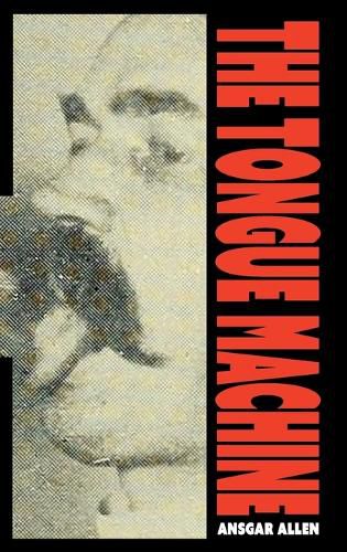 Cover image for The Tongue Machine