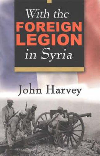 Cover image for With the Foreign Legion in Syria