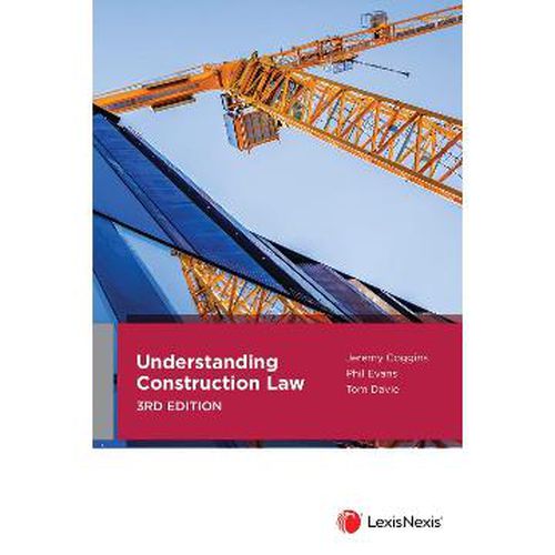 Cover image for Understanding Construction Law, 3rd edition (Paperback)