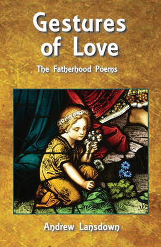 Gestures of Love: The Fatherhood Poems