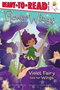 Cover image for Violet Fairy Gets Her Wings, 1: Ready-To-Read Level 1