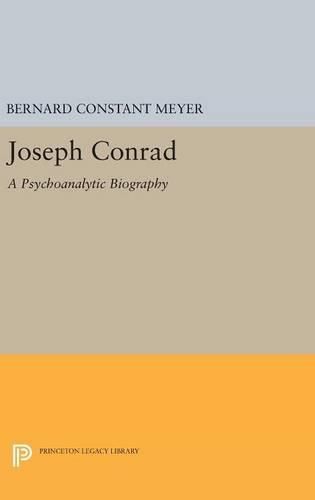 Joseph Conrad: A Psychoanalytic Biography