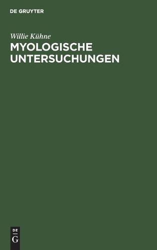 Cover image for Myologische Untersuchungen