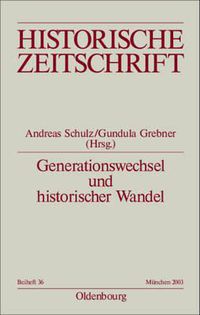 Cover image for Generationswechsel Und Historischer Wandel