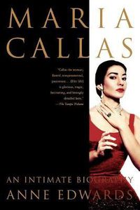 Cover image for Maria Callas: An Intimate Biography