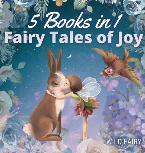 Cover image for Fairy Tales of Joy: 5 Books in 1