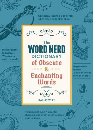 Cover image for The Word Nerd Dictionary of Obscure & Enchanting Words
