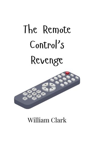 Cover image for The Remote Control's Revenge