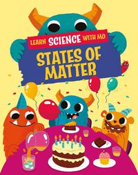 Cover image for Learn Science with Mo: States of Matter