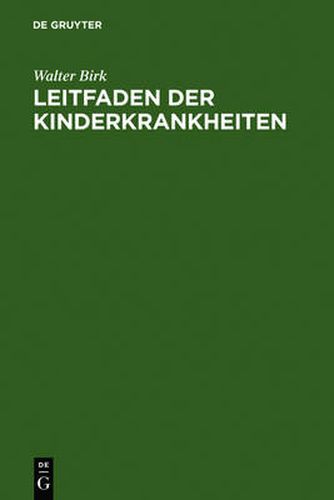 Cover image for Leitfaden der Kinderkrankheiten