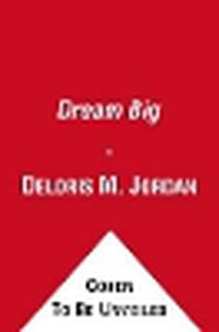 Cover image for Dream Big: Michael Jordan and the Pursuit of Olympic Gold