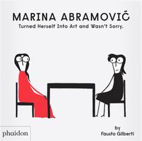 Cover image for Marina Abramovic Turned Herself Into Art and Wasn't Sorry.