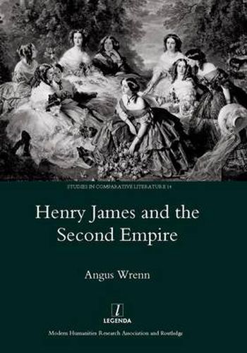 Cover image for Henry James and the Second Empire