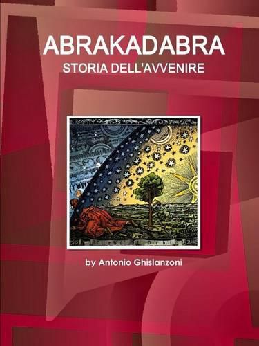 Cover image for Abrakadabra STORIA DELL'AVVENIRE