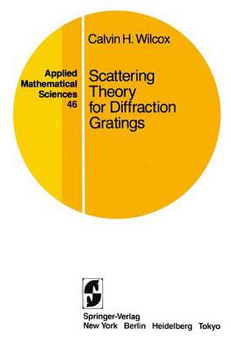 Cover image for Scattering Theory for Diffraction Gratings