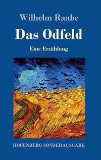 Cover image for Das Odfeld: Eine Erzahlung