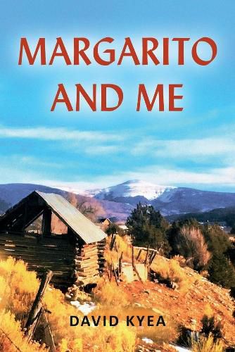 Cover image for Margarito and Me