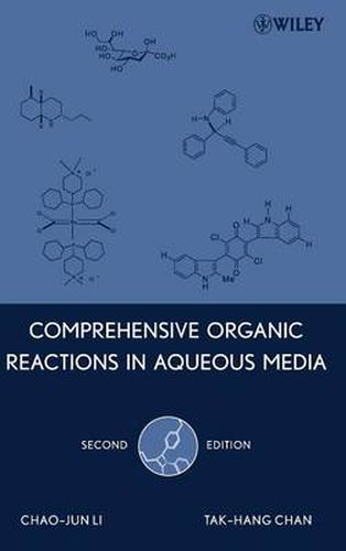 Cover image for Comprehensive Organic Reactions in Aqueous Media