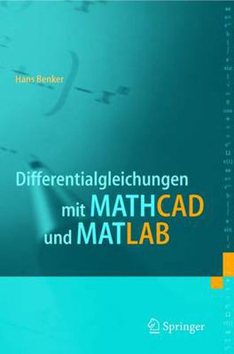 Cover image for Differentialgleichungen MIT Mathcad Und Matlab