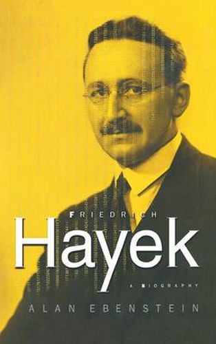 Cover image for Friedrich Hayek: A Biography