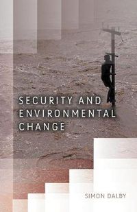 Cover image for Security and Environmental Change